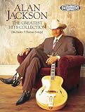 Alan Jackson, The Greatest Hits Collection: Guitar/Vocal With Tablature