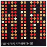 Premiers symptomes
