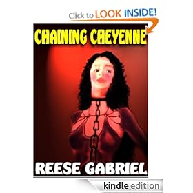 Chaining Cheyenne