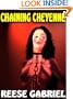 Chaining Cheyenne