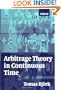 Arbitrage Theory in Continuous Time
