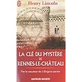La cl� du myst�re de Rennes-le-Ch�teau