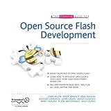 The Essential Guide to Open Source Flash Development