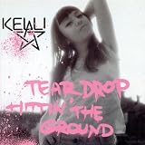 Teardrop Hittin the Ground