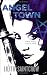 Angel Town (Jill Kismet)