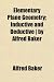 Search : Elementary Plane Geometry; Inductive and Deductive | by Alfred Baker