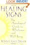 Healing Signs: The Astrological Guide to Wholeness and Well Being