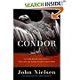 Condor: To the Brink and Back--the Life and Times of One Giant Bird