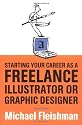Starting Your Career as a Freelance Illustrator or Graphic Designer