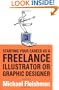 Starting Your Career as a Freelance Illustrator or Graphic Designer