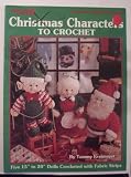 Christmas Characters to Crochet (Craft Book)