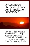 Produkt-Bild: Vorlesungen &Atilde;&frac14;ber die Theorie der Elliptischen Functionen