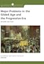 Major Problems in the Gilded Age and the Progressive Era: Documents and Essays (Major Problems in American History Series)