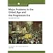 Major Problems in the Gilded Age and the Progressive Era: Documents and Essays (Major Problems in American History Series)