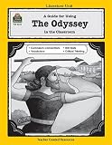 A Guide for Using The Odyssey in the Classroom