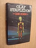 Odd John : a story between jest and earnest