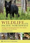 Wildlife of the Pacific Northwest: Tr...