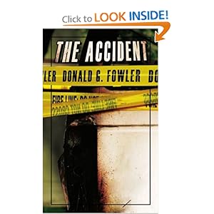 The Accident Donald Fowler
