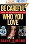 Be Careful Who You Love: Inside the Michael Jackson Case