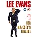 Lee Evans: Live at Her Majesty's movies in USA