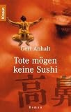 Tote m�gen keine Sushi