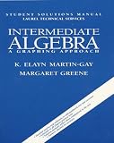 Intermediate Algebra: A Graphing Approach