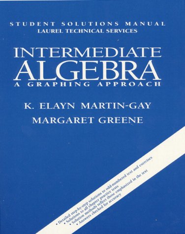 Intermediate Algebra: A Graphing Approach