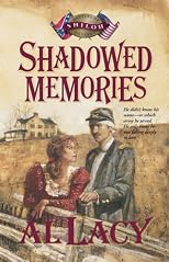 Shadowed Memories: Battles of Destin: Four (Battles of Destiny Series)