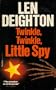 Twinkle, Twinkle Little Spy