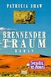 Brennender Traum