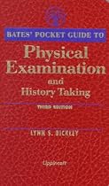 Bates' Pocket Guide to Physical Examination and History Taking