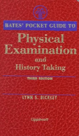 Bates' Pocket Guide to Physical Examination and History Taking