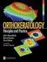 Orthokeratology: Principles and Practice