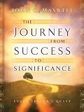 The Journey from Success to Significance (Maxwell, John C.)
