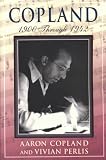 Copland: 1900-1942