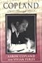 Copland: 1900 Through 1942
