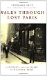 Walks Through Lost Paris