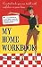 My Home Workbook: 100 Tasks You Can Tackle with Confidence in Your New Home