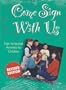 Come Sign With Us: Sign Language Activities for Children