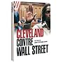 Cleveland contre Wall Street <b>DVD</b> ~ Barbara Anderson
