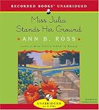 Miss Julia Stands Her Ground (Miss Julia)
