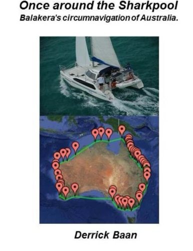 Once around the Sharkpool: Balakera's circumnavigation of Australia
