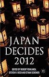 Japan decides 2012 : the Japanese General Election