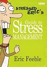 Stressed Eric's Guide...
