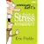 Stressed Eric's Guide to Stress Management