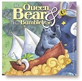 The Queen, The Bear, The Bumblebee