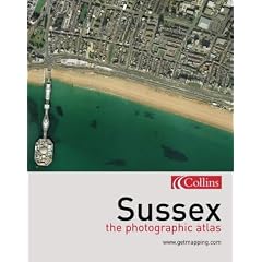 Sussex: The Photographic Atlas (Getmapping)