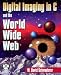 Books : Digital Imaging in C and the World Wide Web