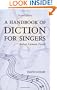 A Handbook of Diction for Singers: Italian, German, French