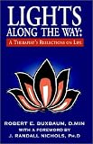 Lights Along the Way: A Therapist's Reflections on Life